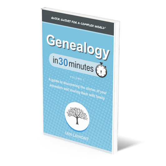 Genealogy In 30 Minutes, Vol. 1 (paperback)